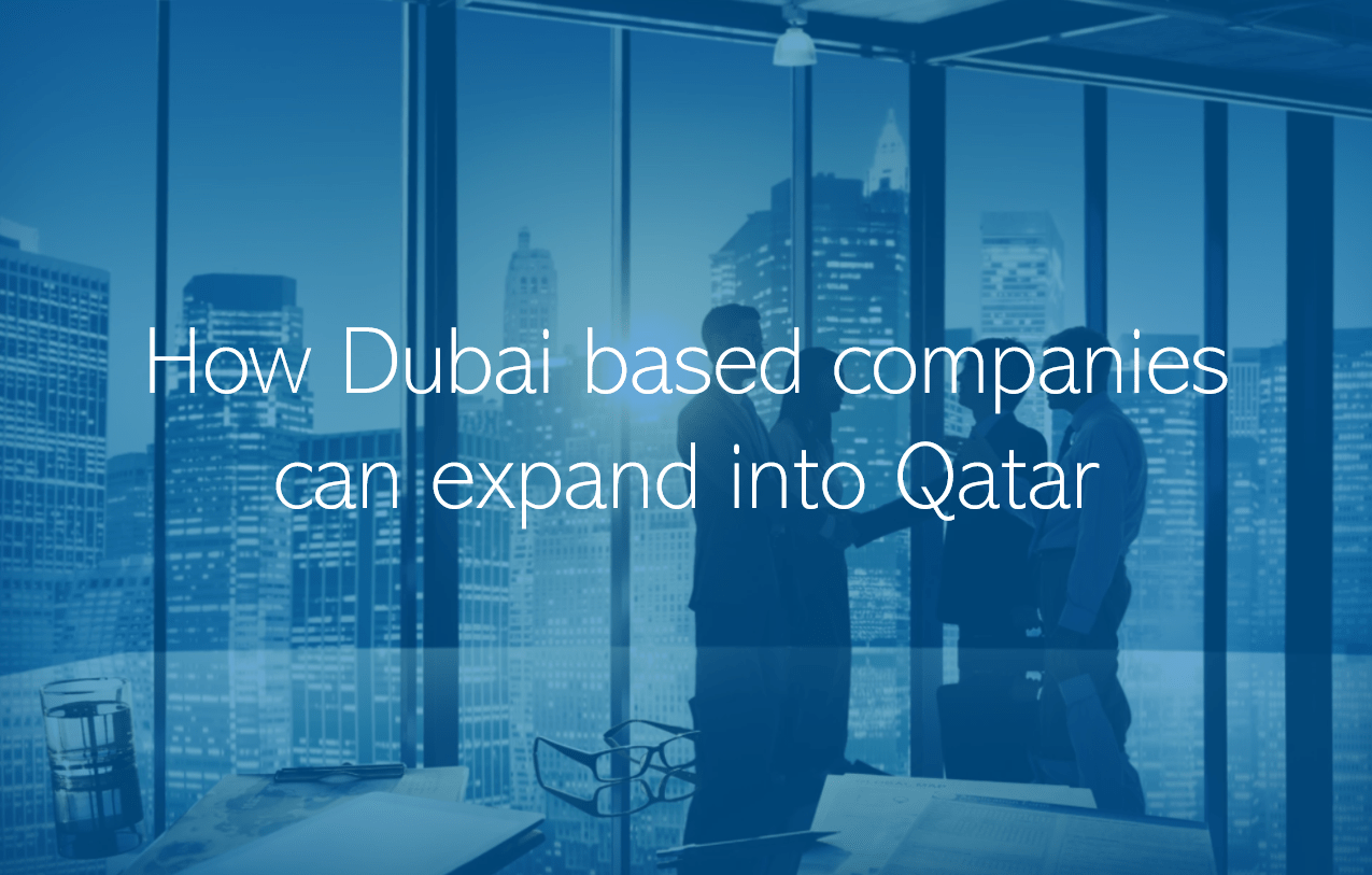How Dubai based companies can expand into Qatar PRO Partner Group
