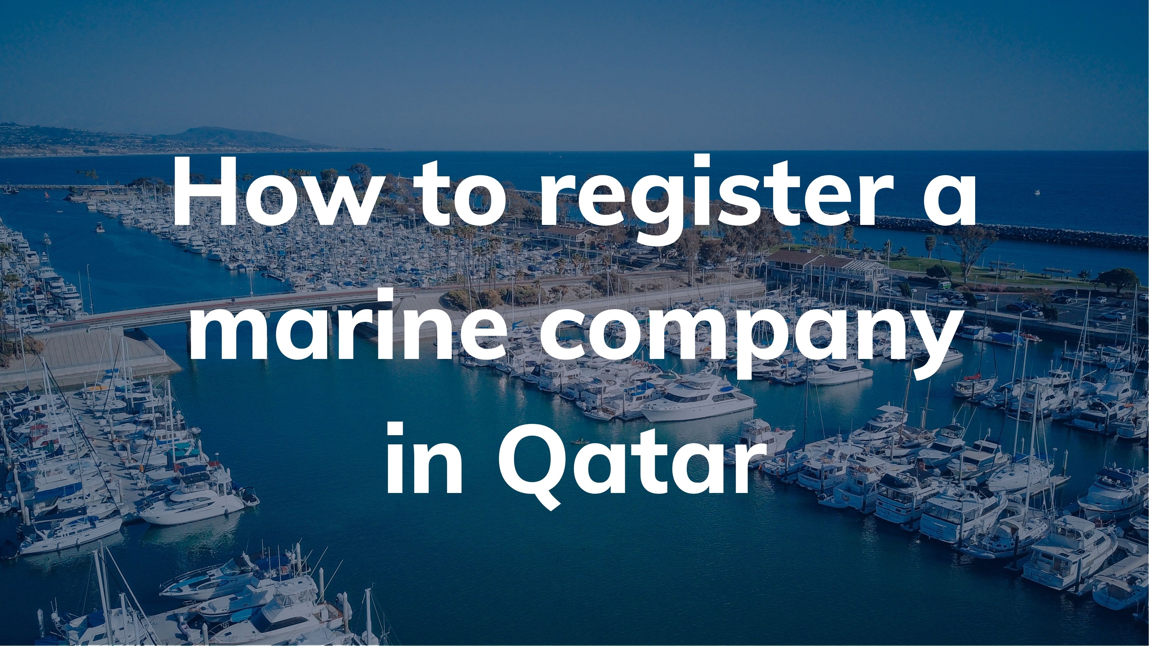 How to register a marine company in Qatar PRO Partner Group PRO