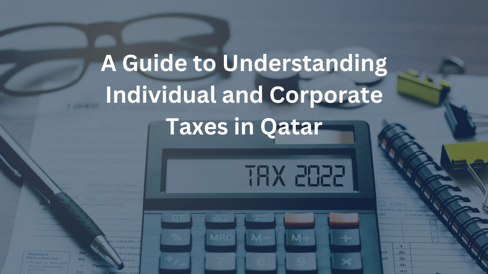 A Guide to Taxes in Qatar PRO Partner Group PRO Partner Group