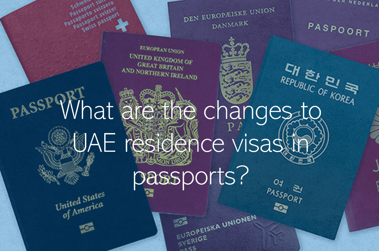What are the changes to UAE residence visas in passports? PRO Partner