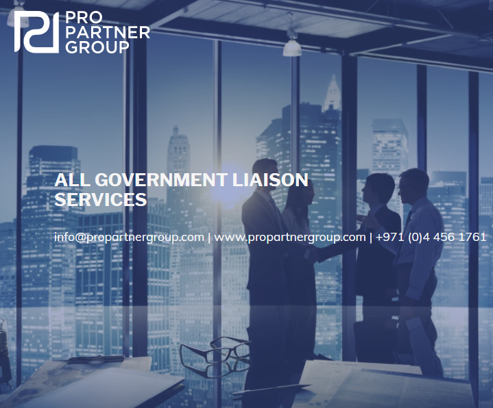 Government Liaison Services in Dubai & Abu Dhabi, PRO Services in Dubai ...